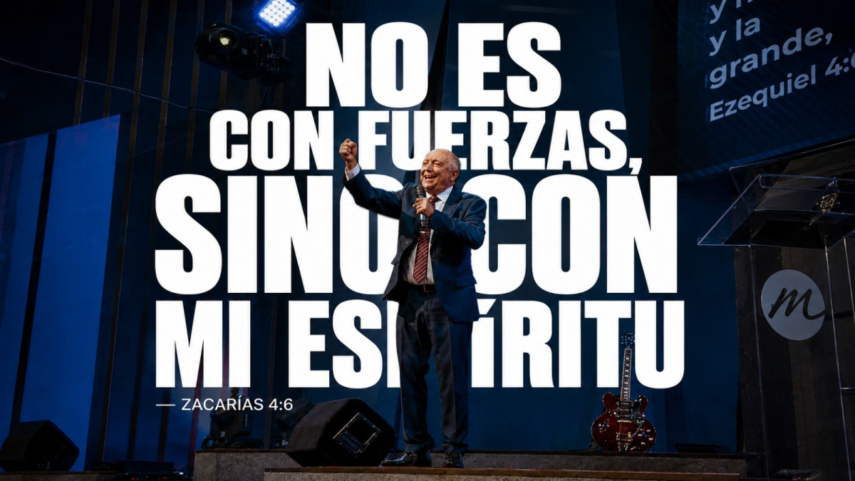 No es con fuerzas, sino con mi Espíritu - Ap. Jorge Marquez